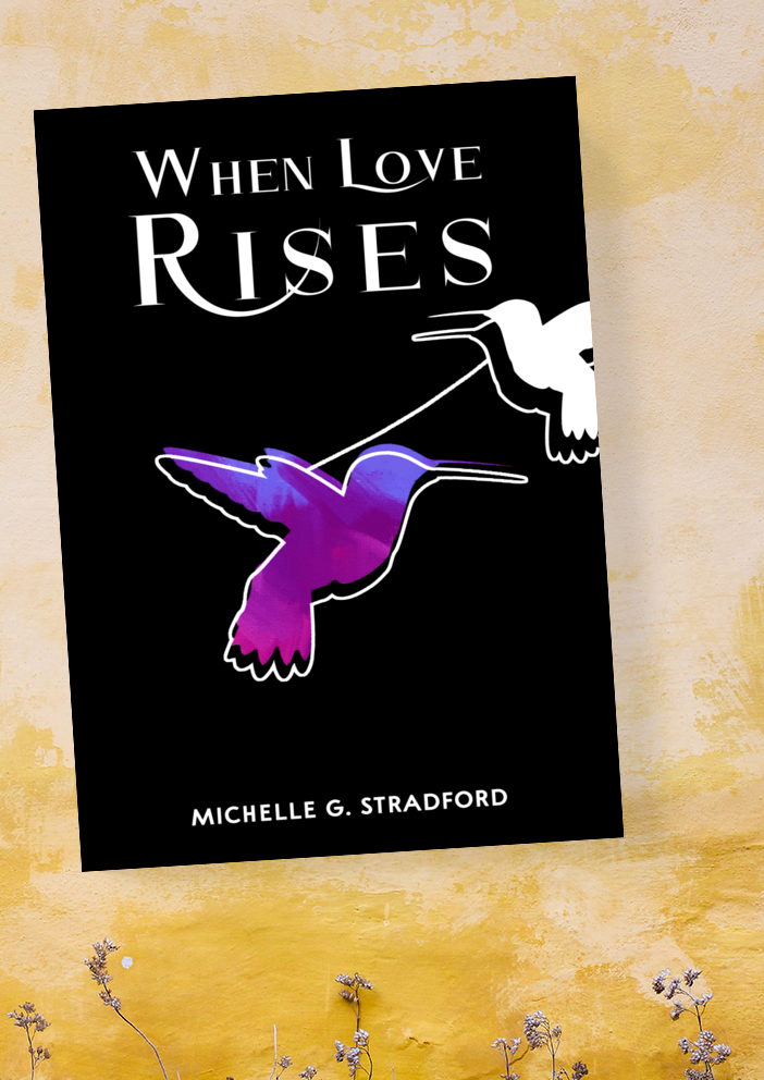 When Love Rises Paperback Signed