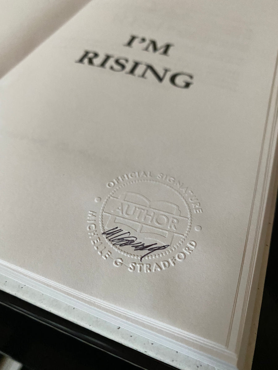 I'm Rising Hardcover Signed