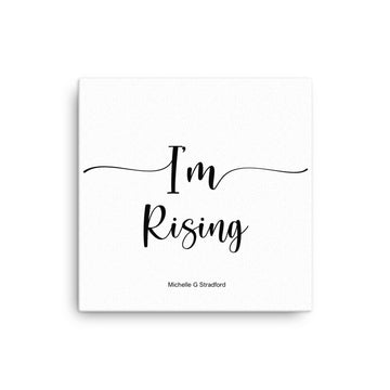 I'm Rising Canvas