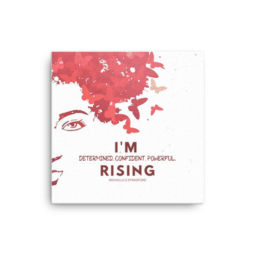I'm Rising Butterfly Hair Canvas